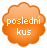 Poslední kus